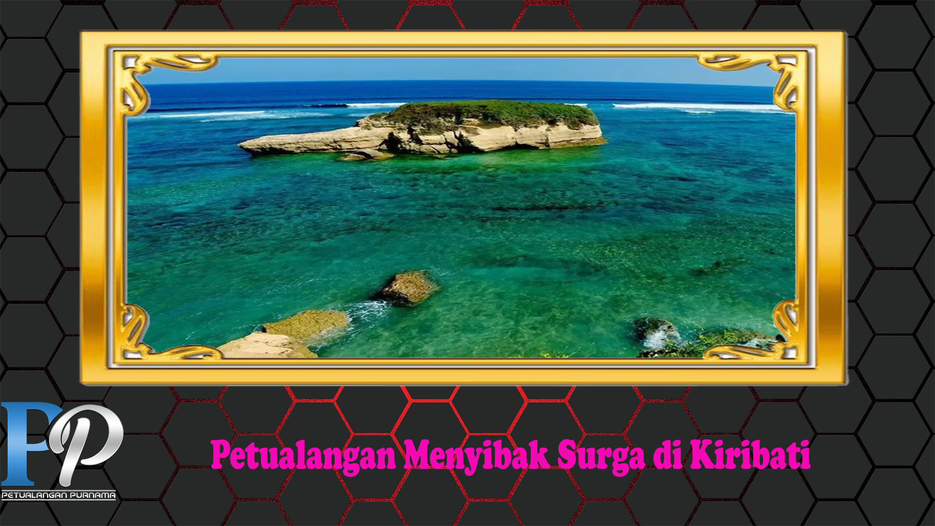 Petualangan Menyibak Surga di Kiribati