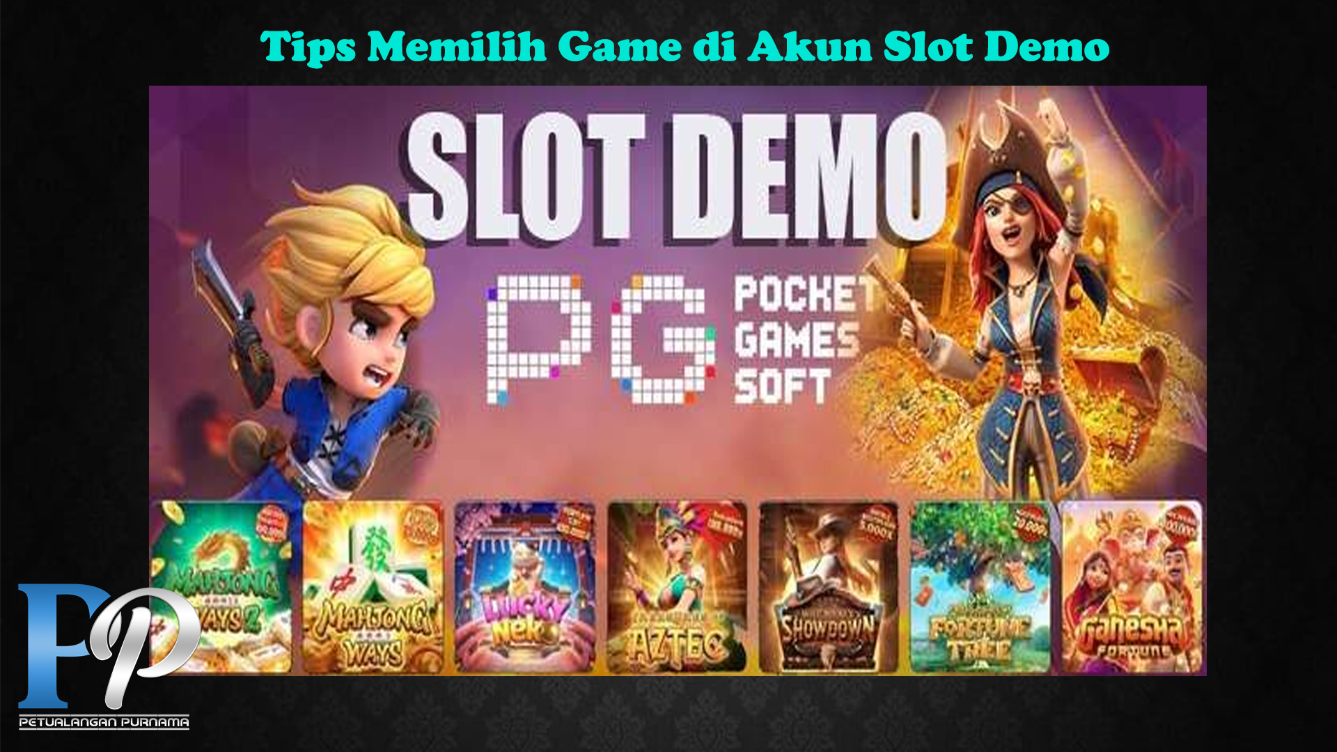 Tips Memilih Game di Akun Slot Demo